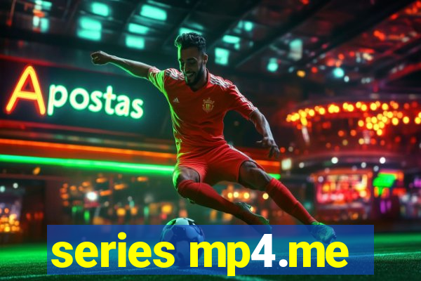 series mp4.me